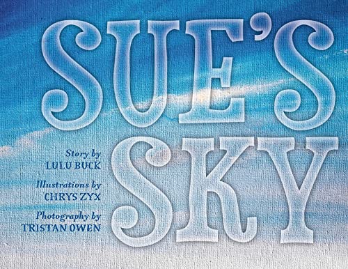Sue's Sky (Paperback)